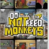 Do Not Feed The Monkeys [PEGI IMPORT] - SWITCH