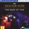 Doctor Who: The Edge Of Time - PSVR - PlayStation 4