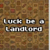Luck be a Landlord - Nintendo Switch (PRE-ORDER)